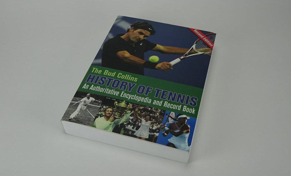 The Bud Collins History of Tennis by Bud Collins