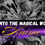 Exploring the world of Anime