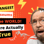 Strangest Museums In The World