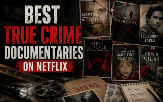 best-true-crime-documentaries-netflix